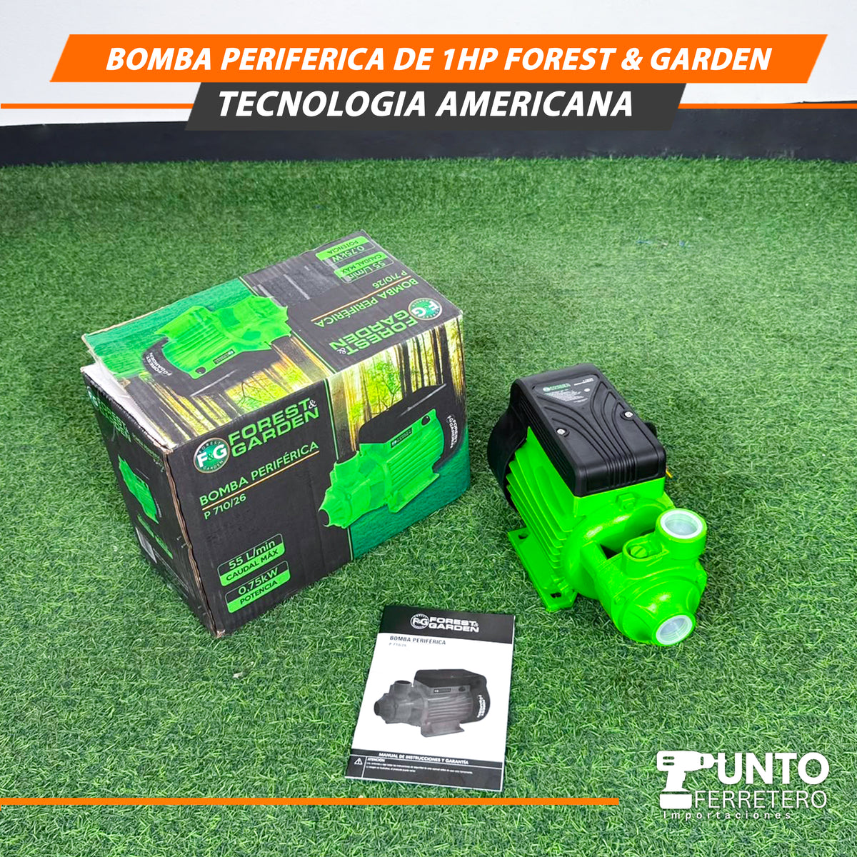BOMBA PERIFÉRICA 1 HP FOREST AND GARDEN – TECNOLOGÍA AMERICANA